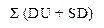 Ʃ (DU + SD)