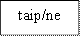 taip/ne