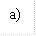 a)